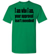 SportsMarket Premium Clothing Line-St. Paddy's Day Tshirt-Approval Isn't Needed-Tshirt-Teescape-Turf Green-S-SportsMarkets