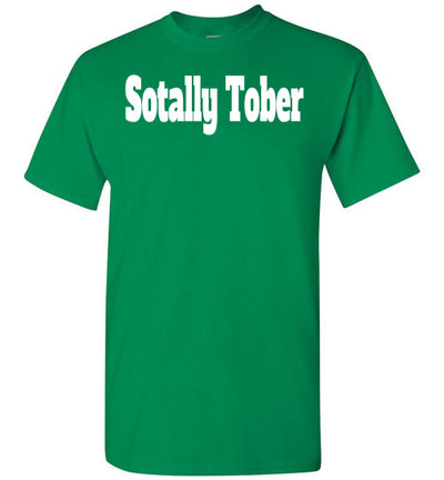 SportsMarket Premium Clothing Line-St. Paddy's Day Tshirt-Sotally Tober-Tshirt-Teescape-Turf Green-S-SportsMarkets