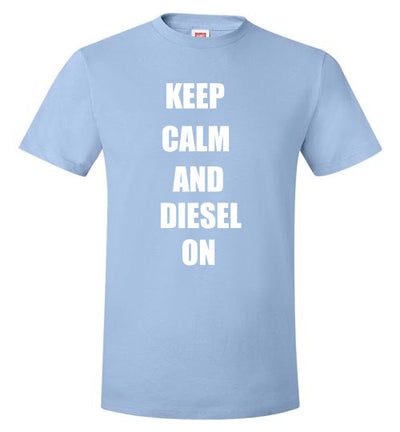 SportsMarket Premium Clothing Line-Keep Calm and Diesel On Hanes Tshirt