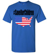 SportsMarket Premium Clothing Line-#SaveOurChildren America Gildan Everyday Use Tshirt