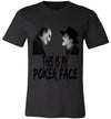 SportsMarket Premium Clothing Line-This is My Poker Face Tshirt