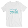Unisex Short Sleeve V-Neck T-Shirt Teal "Born to be wild"