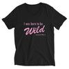 Unisex Short Sleeve V-Neck T-Shirt Pink "Born to be wild"