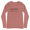 SportsMarkets Premium Clothing Line-Empowered Unisex Long Sleeve Tshirt